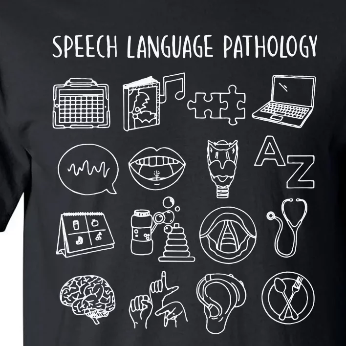 Speech Language Pathology Pathologist SLP Speech Therapist Tall T-Shirt