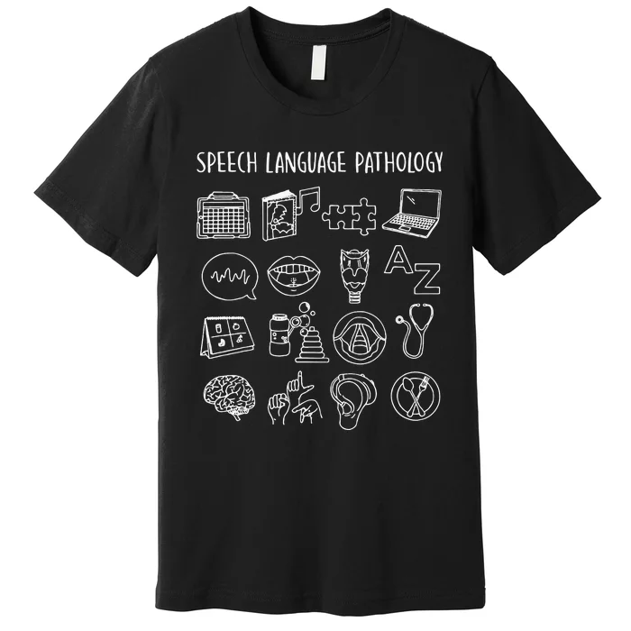 Speech Language Pathology Pathologist SLP Speech Therapist Premium T-Shirt