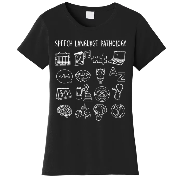 Speech Language Pathology Pathologist SLP Speech Therapist Women's T-Shirt