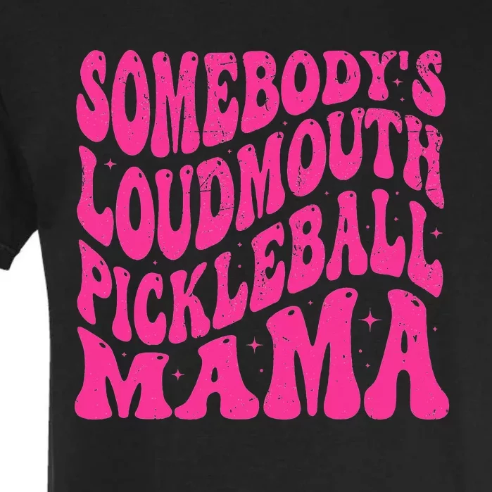 Somebody's Loudmouth pickleball Mama Groovy Pickleball Mom Garment-Dyed Heavyweight T-Shirt