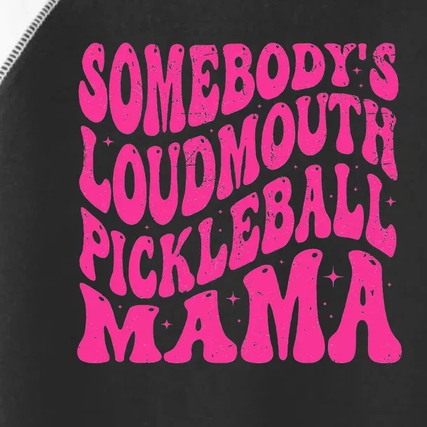 Somebody's Loudmouth pickleball Mama Groovy Pickleball Mom Toddler Fine Jersey T-Shirt