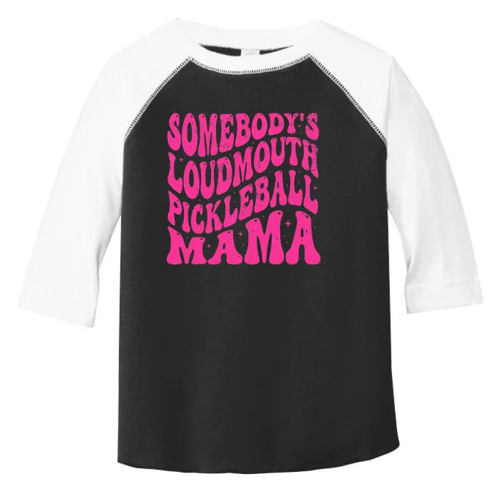 Somebody's Loudmouth pickleball Mama Groovy Pickleball Mom Toddler Fine Jersey T-Shirt