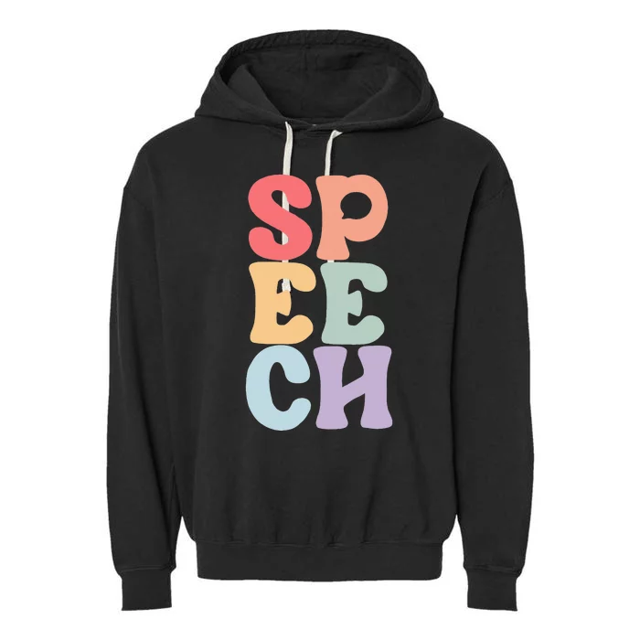 Speech Language Pathologist Speech Therapy SLP Garment-Dyed Fleece Hoodie