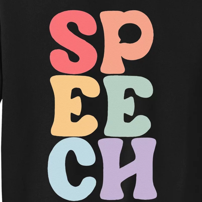 Speech Language Pathologist Speech Therapy SLP Sweatshirt