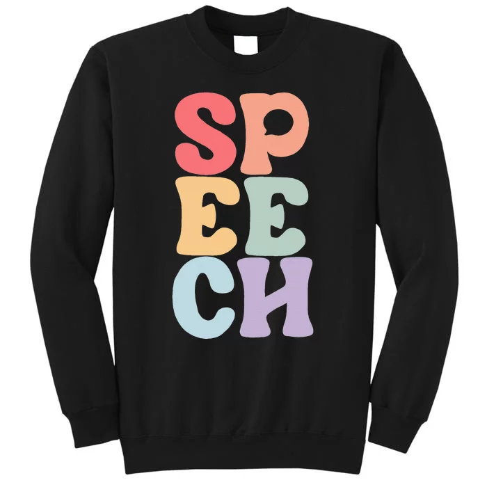 Speech Language Pathologist Speech Therapy SLP Sweatshirt