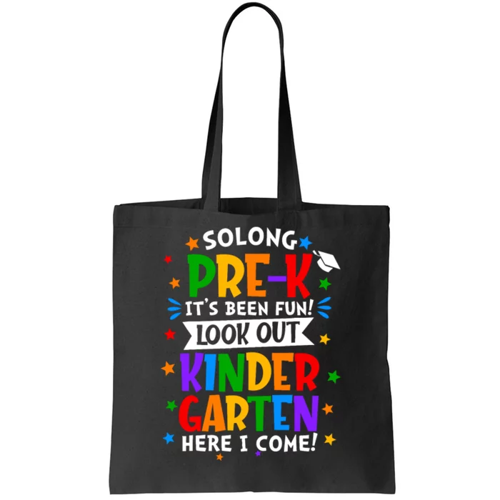 So Long Prek Graduation Kindergarten Here I Come Cute Tote Bag