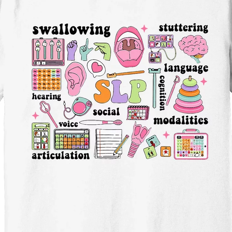 Speech Language Pathologist Speech Therapy Slp Premium T-Shirt