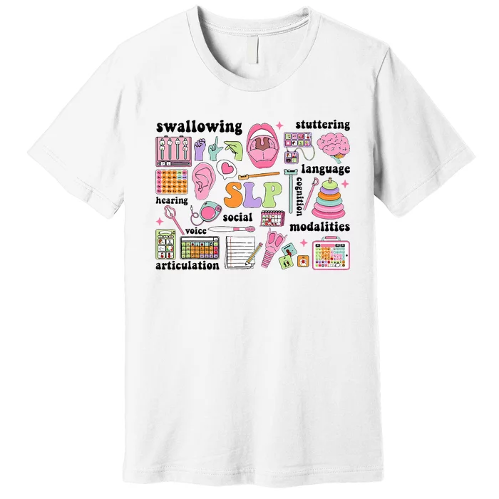 Speech Language Pathologist Speech Therapy Slp Premium T-Shirt