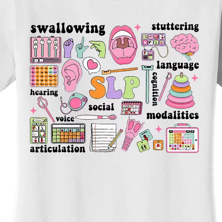 Speech Language Pathologist Speech Therapy Slp Women's T-Shirt