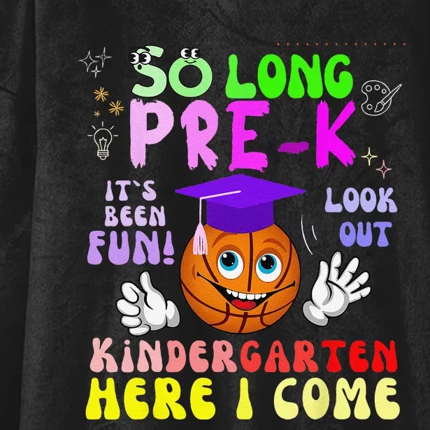 So Long PreK Kindergarten Here I Come basketball Graduation Hooded Wearable Blanket