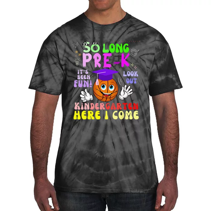 So Long PreK Kindergarten Here I Come basketball Graduation Tie-Dye T-Shirt