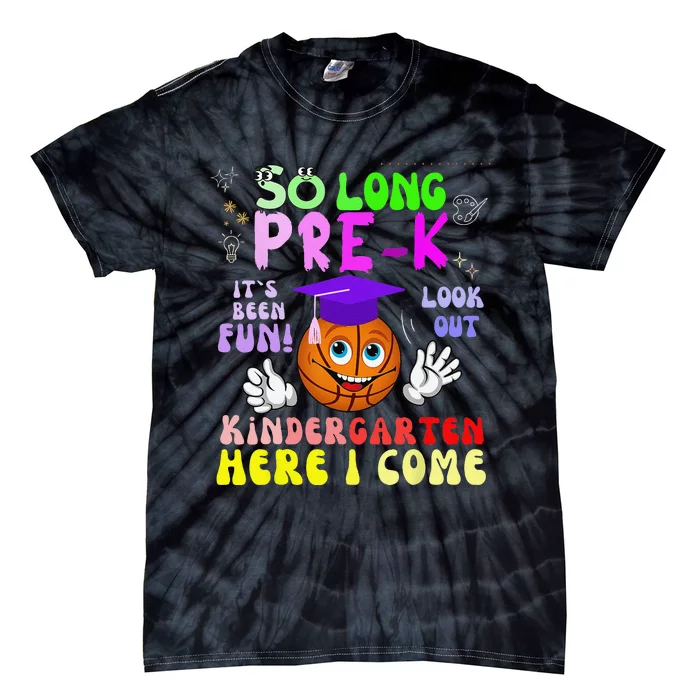 So Long PreK Kindergarten Here I Come basketball Graduation Tie-Dye T-Shirt