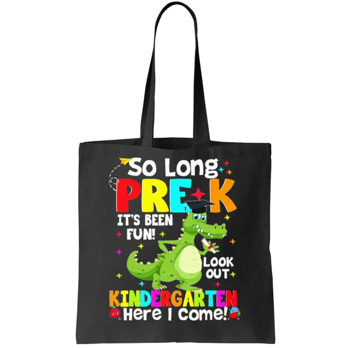 So Long PreK Kindergarten Here I Come Dinosaur Graduation Tote Bag