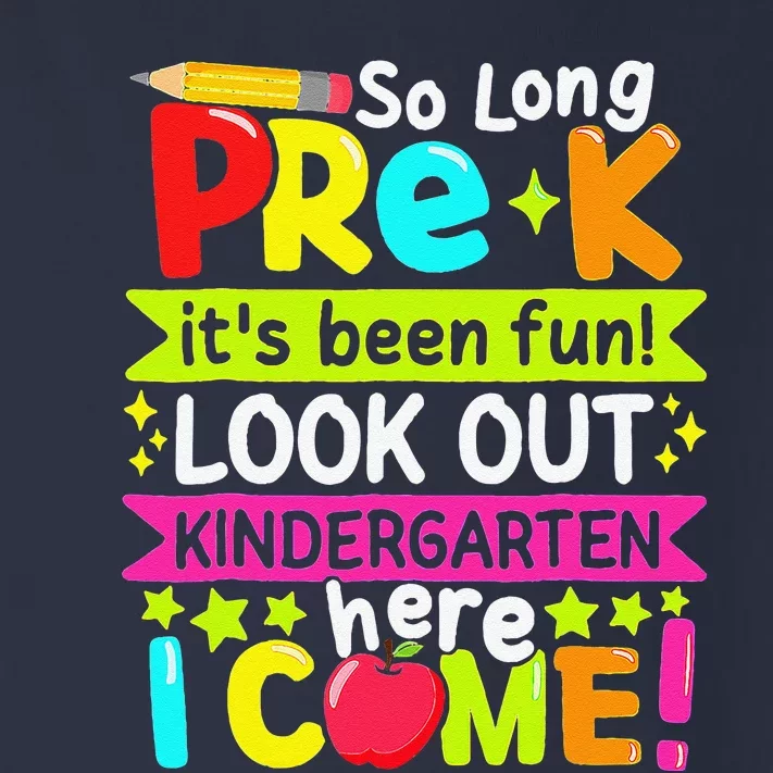 So Long Pre K Kindergarten Here Graduate Last Day Of School Gift Toddler Long Sleeve Shirt