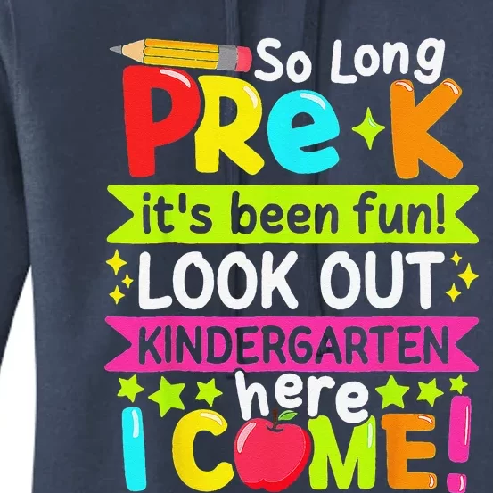 So Long Pre K Kindergarten Here Graduate Last Day Of School Women's Pullover Hoodie