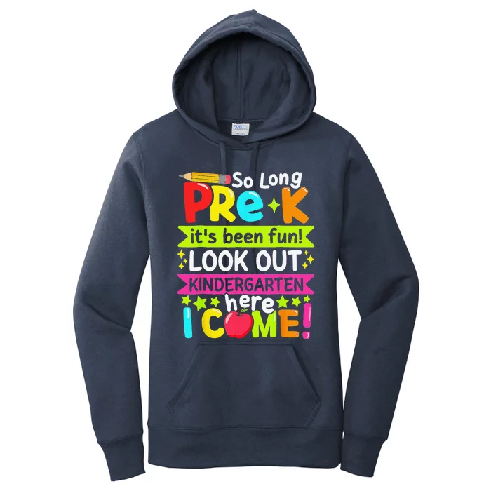 So Long Pre K Kindergarten Here Graduate Last Day Of School Women's Pullover Hoodie