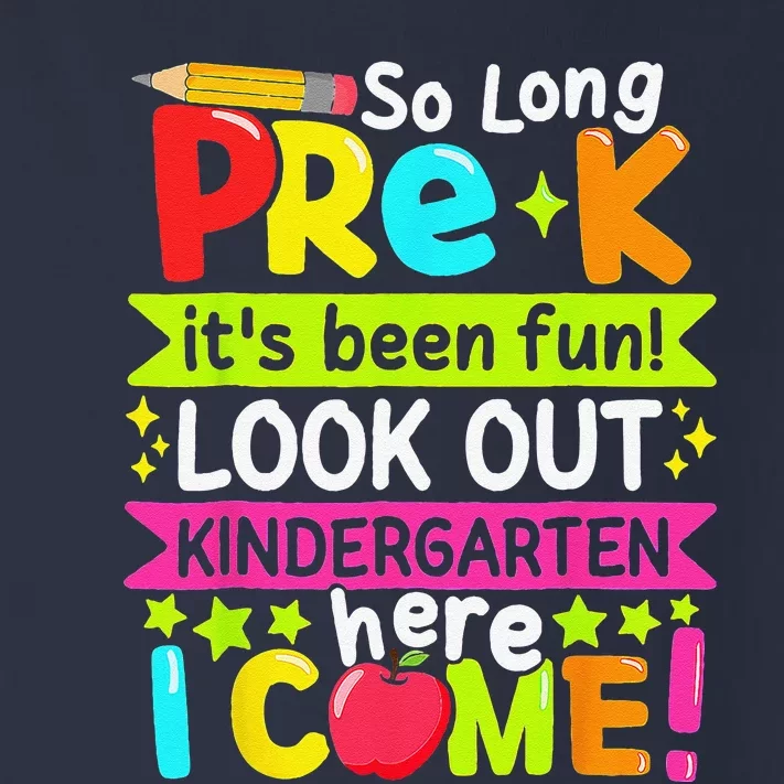 So Long Pre K Kindergarten Here Graduate Last Day Of School Toddler Long Sleeve Shirt