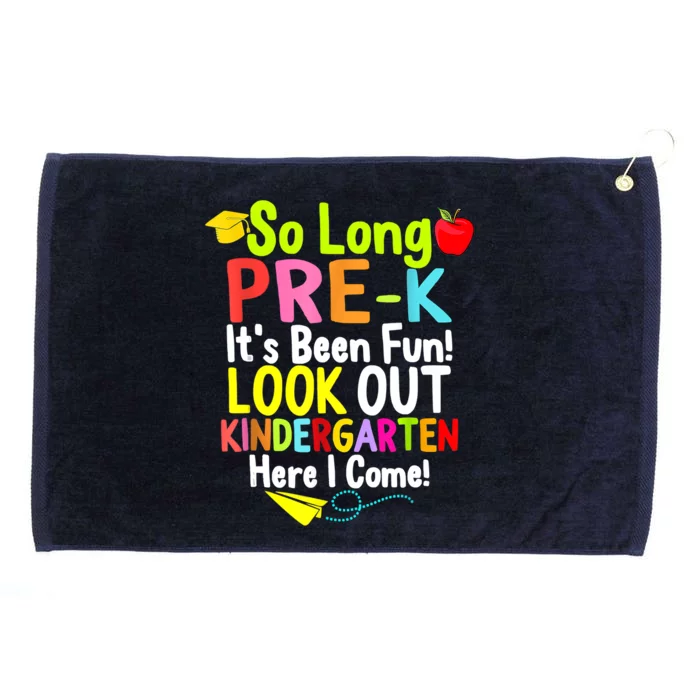 So Long PreK Look Out Kindergarten Funny Graduation Gifts Grommeted Golf Towel