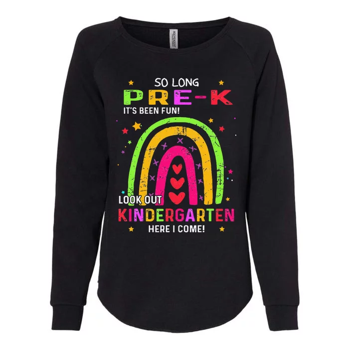 So Long PreK Look Out Kindergarten Graduation Gifts Rainbow Womens California Wash Sweatshirt