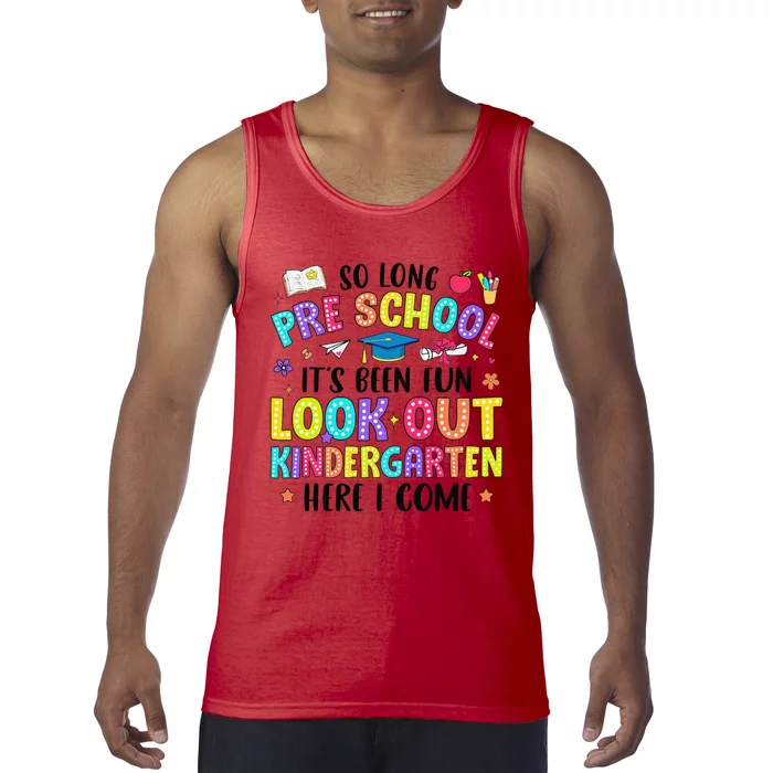 So Long Prek Graduation Kindergarten Here I Come Tank Top