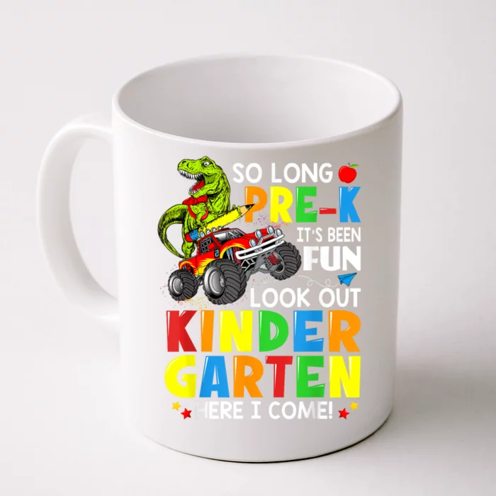 So Long Pre K Look Out Kindergarten Here I Come Dinosaur Front & Back Coffee Mug