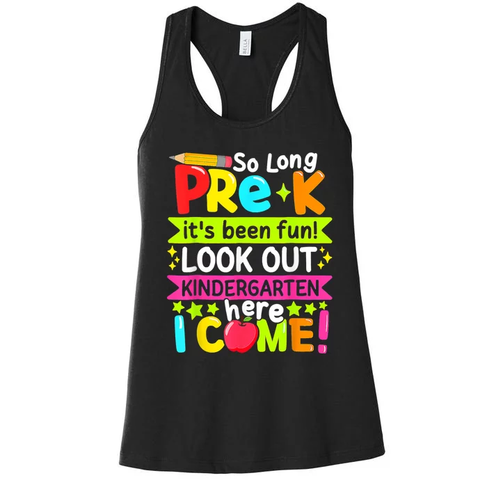 So Long Pre K Kindergarten Here Graduate Last Day Of School Women's Racerback Tank