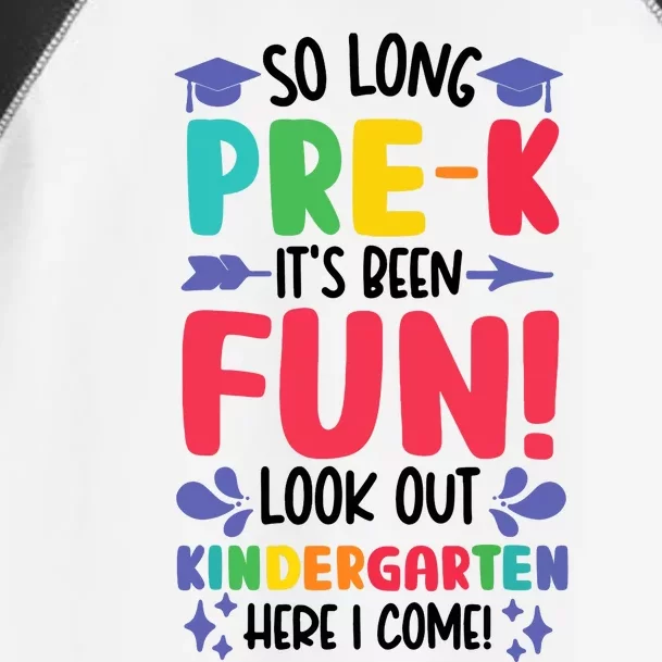 So Long Pre-K Look Out Kindergarten Funny Graduation Gifts Toddler Fine Jersey T-Shirt