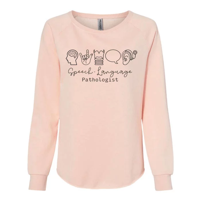 Speech Language Pathologist Sign Language Womens California Wash Sweatshirt