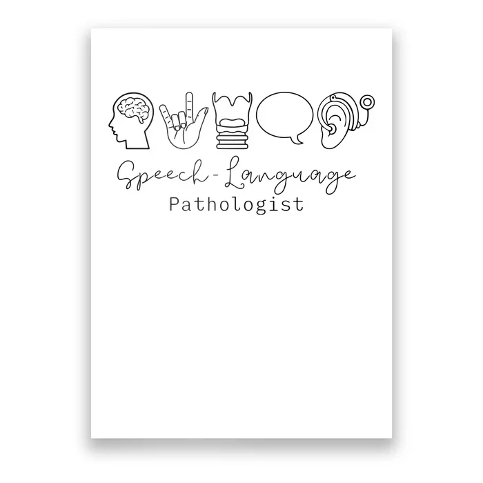 Speech Language Pathologist Sign Language Poster