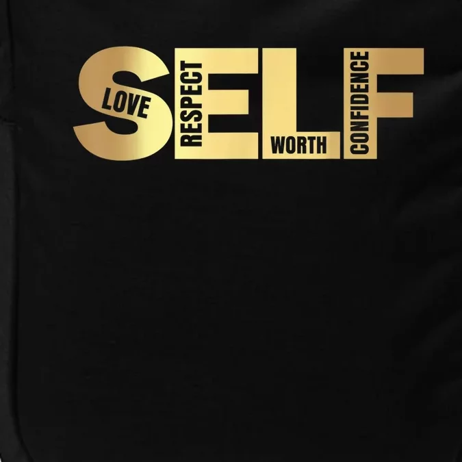 Self Love Respect Worth Confidence Motivational Impact Tech Backpack