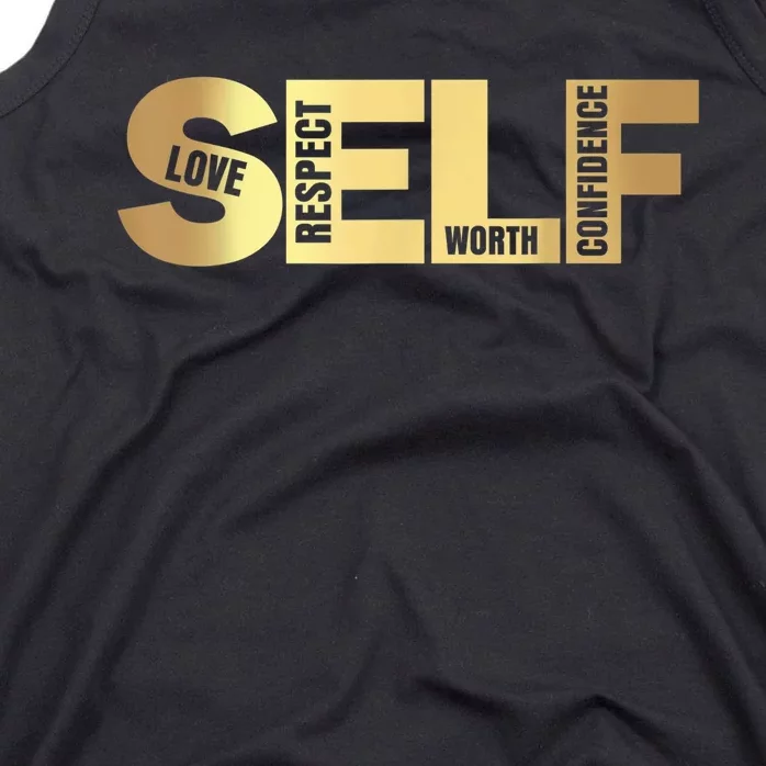 Self Love Respect Worth Confidence Motivational Tank Top