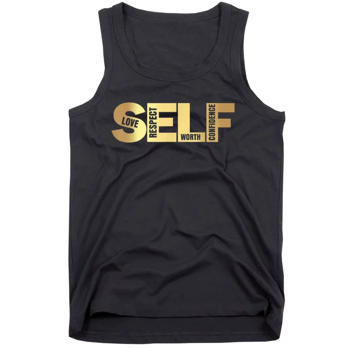 Self Love Respect Worth Confidence Motivational Tank Top