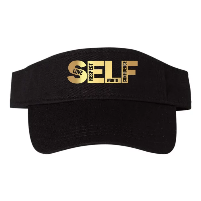 Self Love Respect Worth Confidence Motivational Valucap Bio-Washed Visor