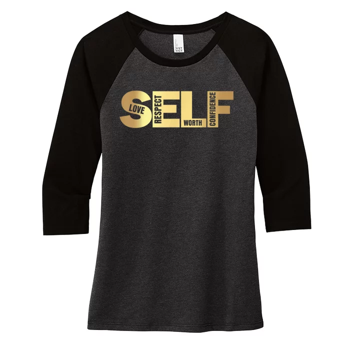 Self Love Respect Worth Confidence Motivational Women's Tri-Blend 3/4-Sleeve Raglan Shirt