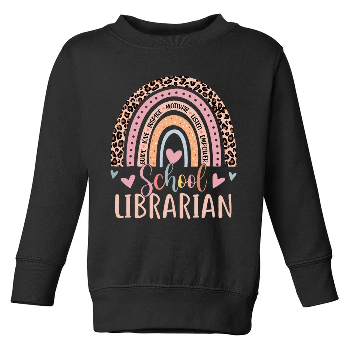 School Librarian Rainbow Leopard Print Funny Librarian Toddler Sweatshirt