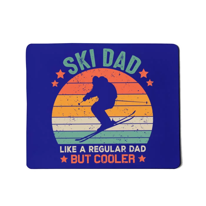 Skiing Lover Retro Ski Dad Like A Regular Dad But Cooler Great Gift Mousepad