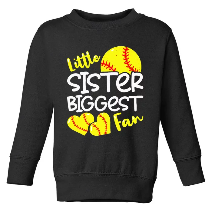 Softball Little Sister Biggest Fan Toddler Sweatshirt