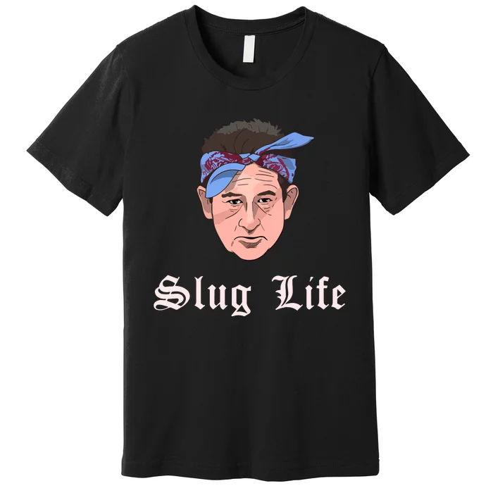 Slug Life Premium T-Shirt