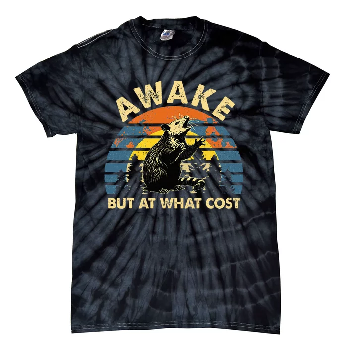 Spoonie Life Sleep Possum Awake But At What Cost Tie-Dye T-Shirt