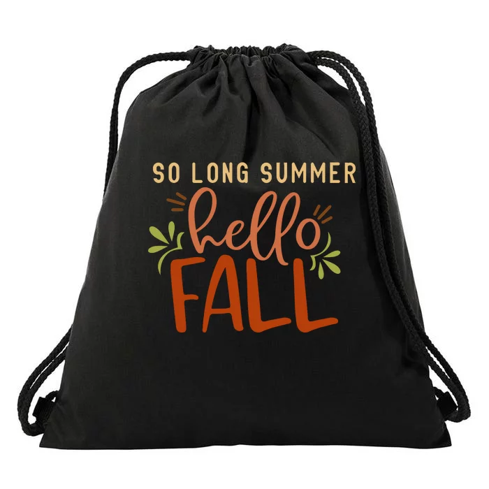 So Long Summer Hello Fall Drawstring Bag