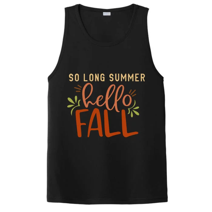 So Long Summer Hello Fall Performance Tank