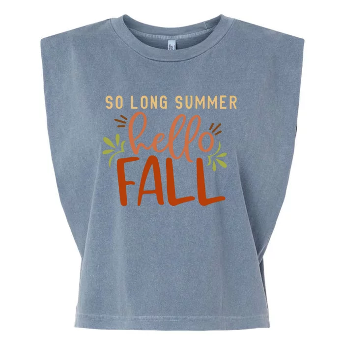 So Long Summer Hello Fall Garment-Dyed Women's Muscle Tee