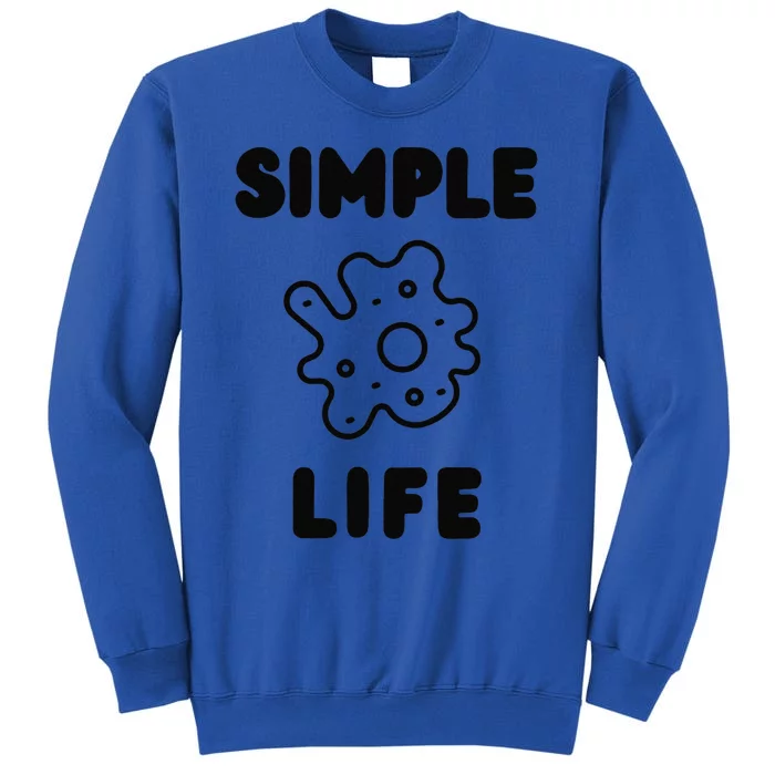 Simple Life Tall Sweatshirt