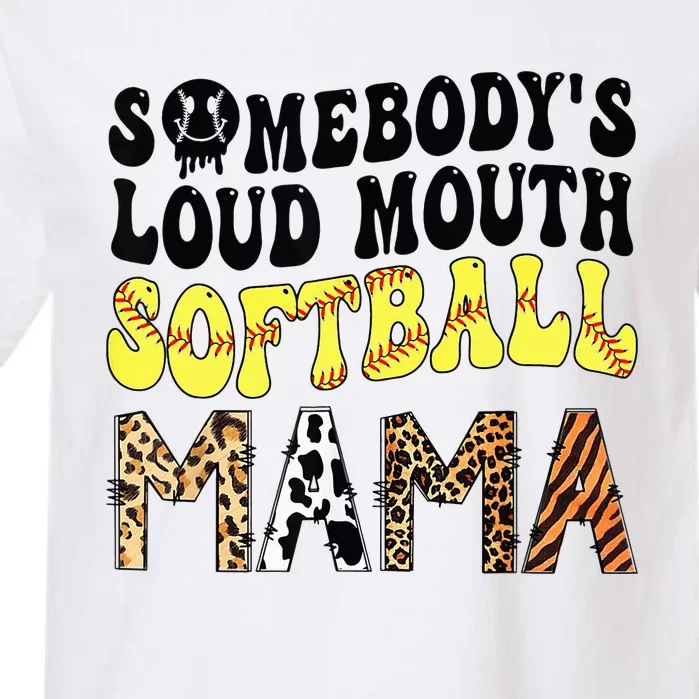 Somebody's Loudmouth Softball Mama Funny Mom Mother's Day Garment-Dyed Heavyweight T-Shirt