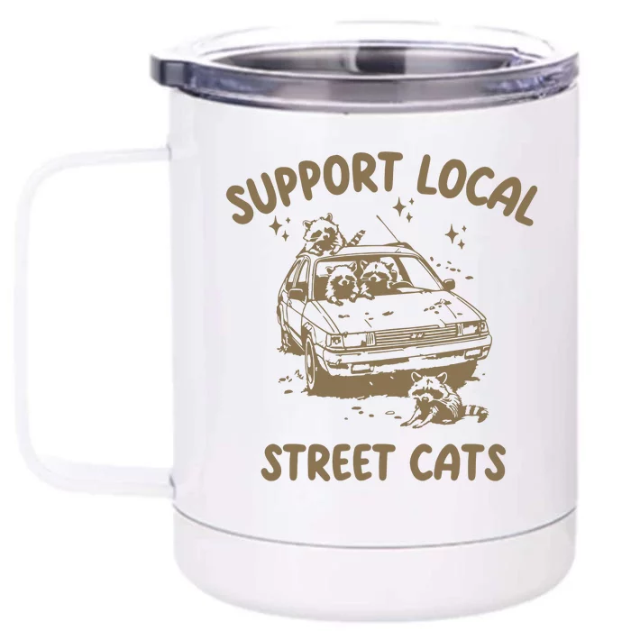 Support Local Street Front & Back 12oz Stainless Steel Tumbler Cup