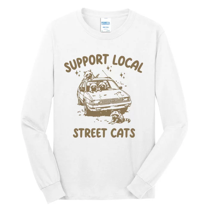 Support Local Street Tall Long Sleeve T-Shirt