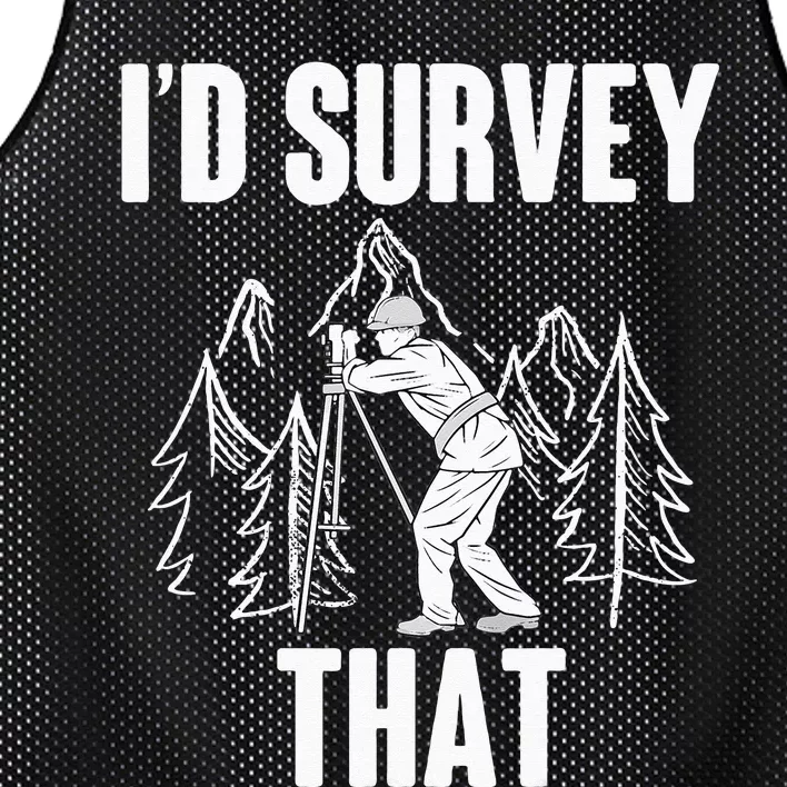 Surveyor Land Surveying Id survey that Camera Theodoloite Mesh Reversible Basketball Jersey Tank