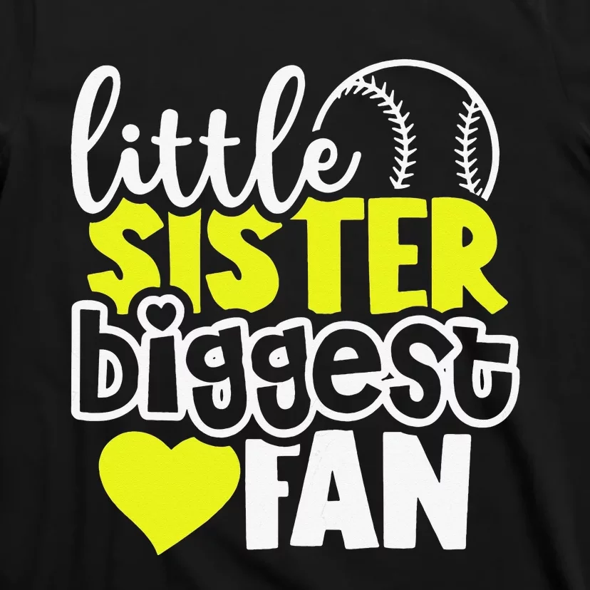 Softball Little Sister Biggest Fan T-Shirt