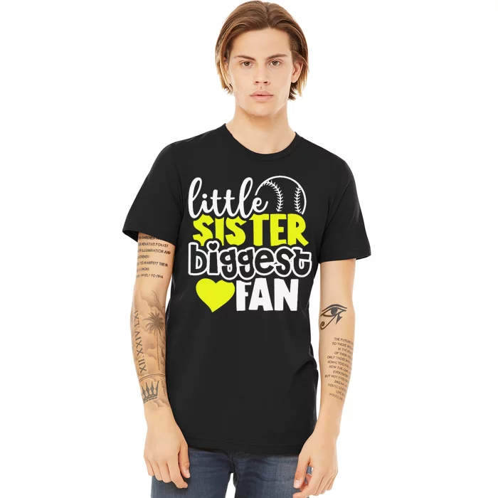 Softball Little Sister Biggest Fan Premium T-Shirt