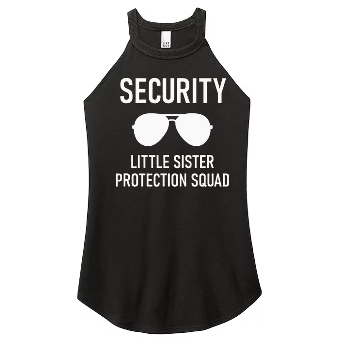 Security Little Sister Protection Squad Funny Women’s Perfect Tri Rocker Tank